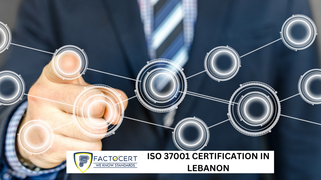 ISO 37001 CERTIFICATION IN LEBANON