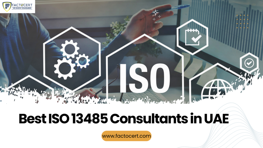 ISO 13485 Consultants in UAE