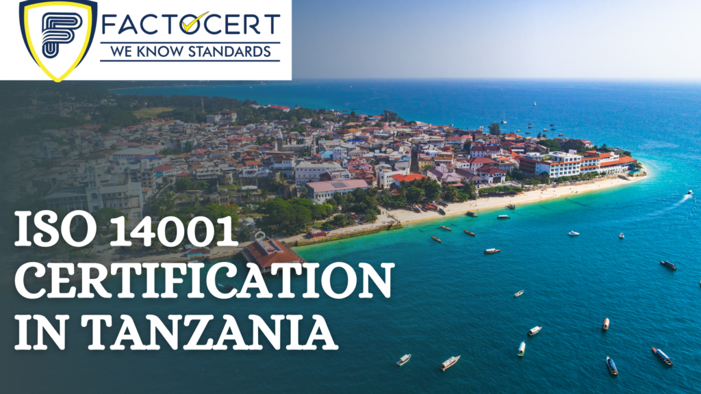 ISO 14001 CERTIFICATION IN TANZANIA