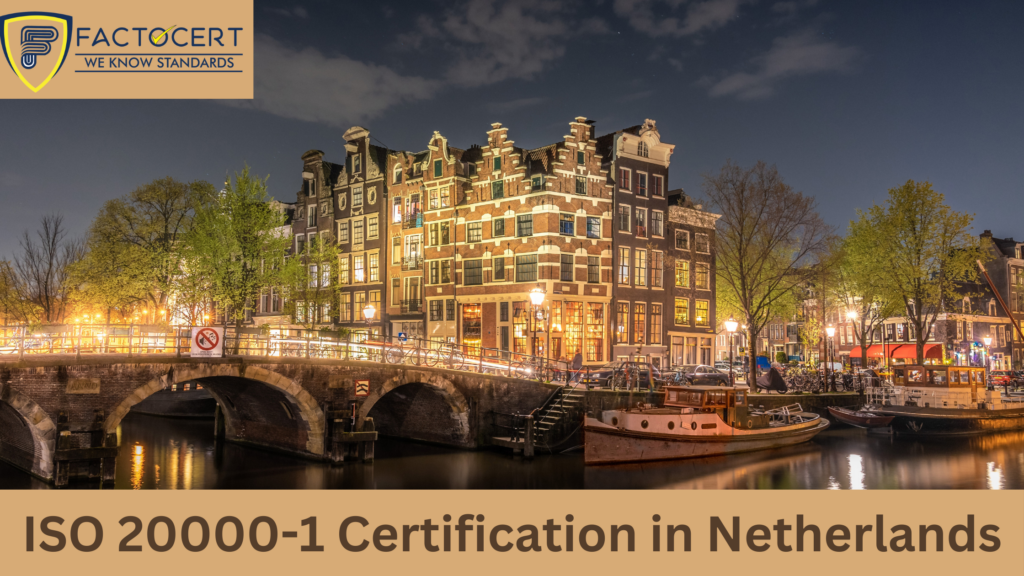 ISO 20000-1 Certification in Netherlands