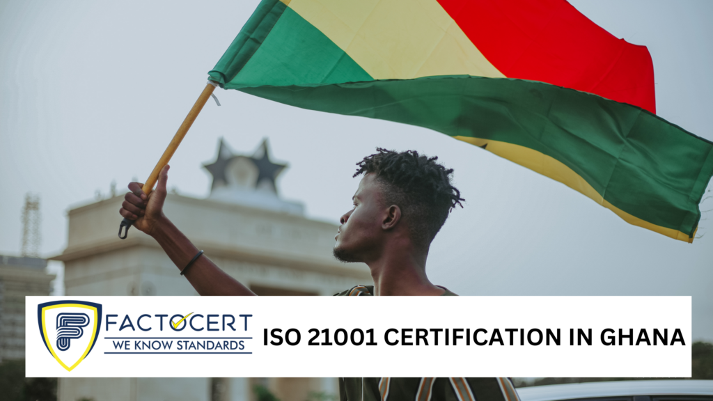 ISO 21001 certification in Ghana