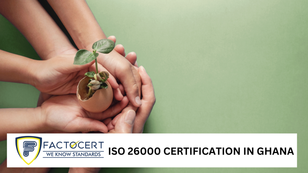 ISO 26000 Certification in Ghana