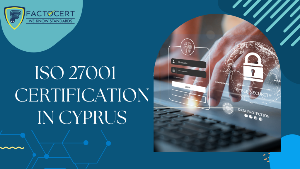 ISO 27001 Certification in Cyprus