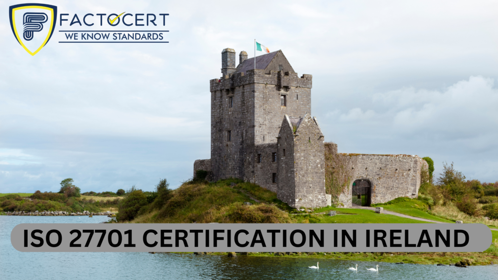 ISO 27701 CERTIFICATION IN IRELAND