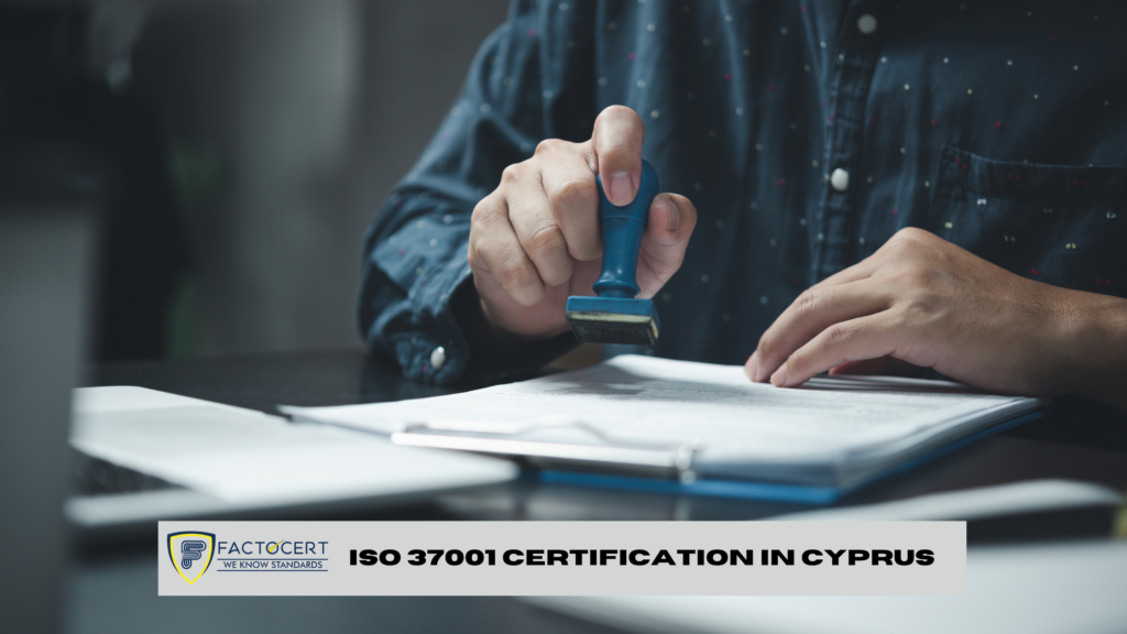 ISO 37001 CERTIFICATION IN CYPRUS