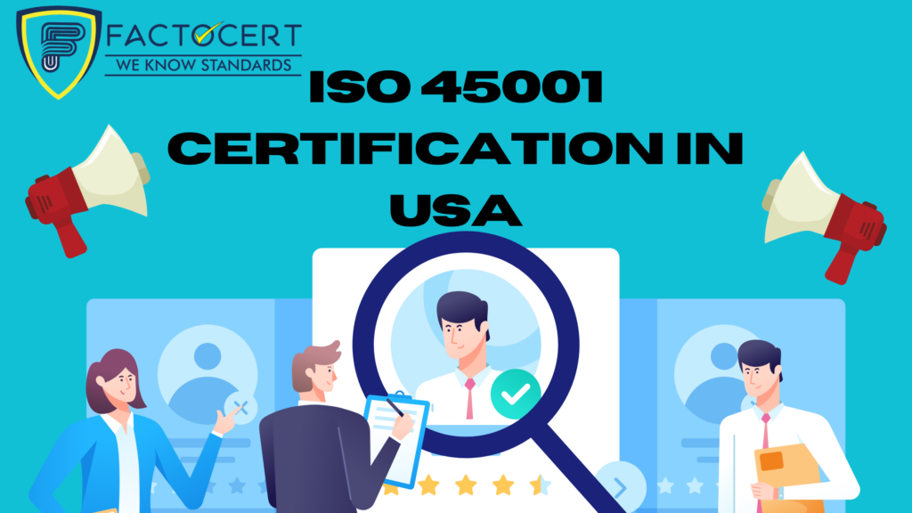 ISO 45001 CERTIFICATION IN USA