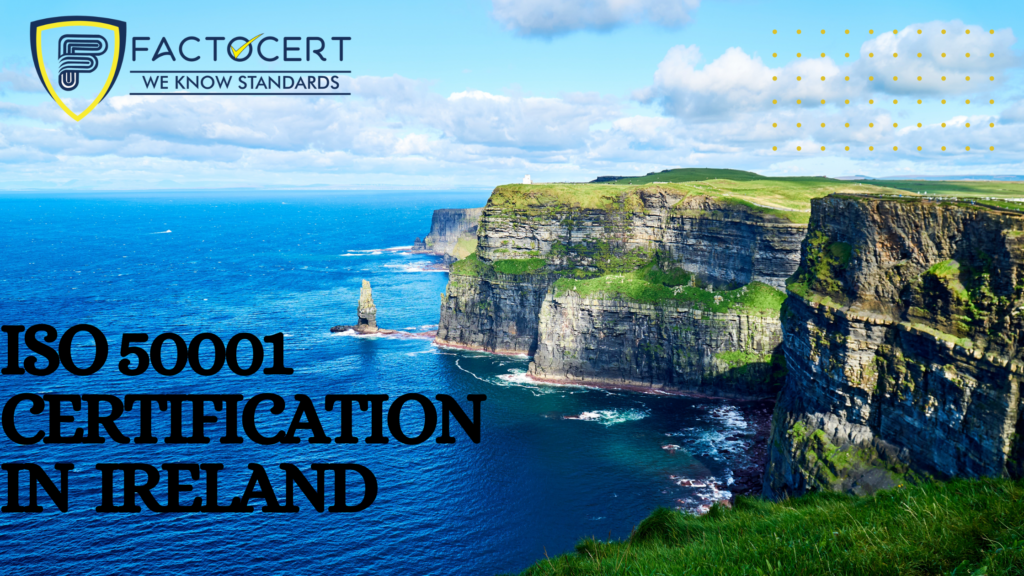 ISO 50001 CERTIFICATION IN IRELAND
