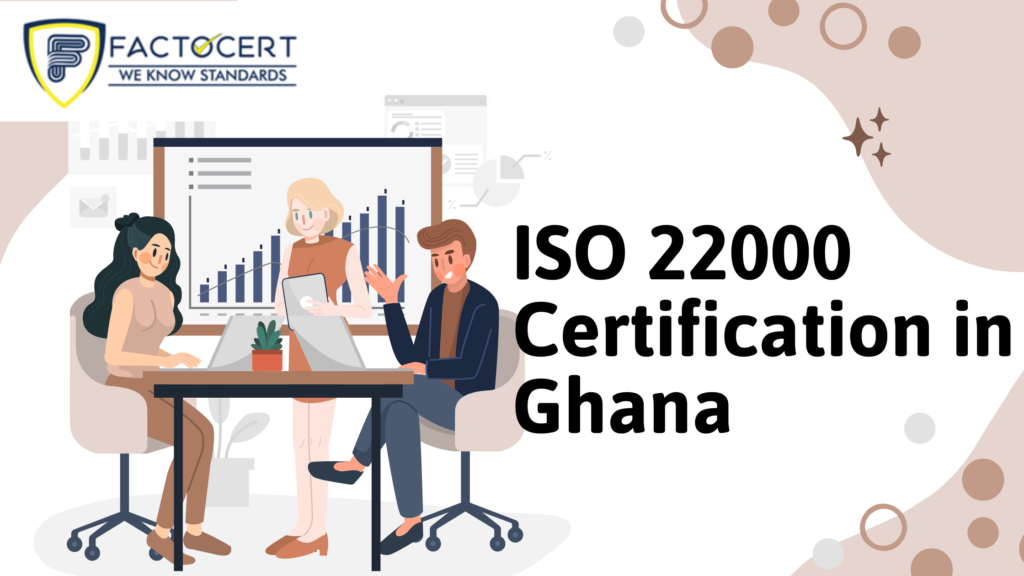 ISO 22000 Certification in Ghana
