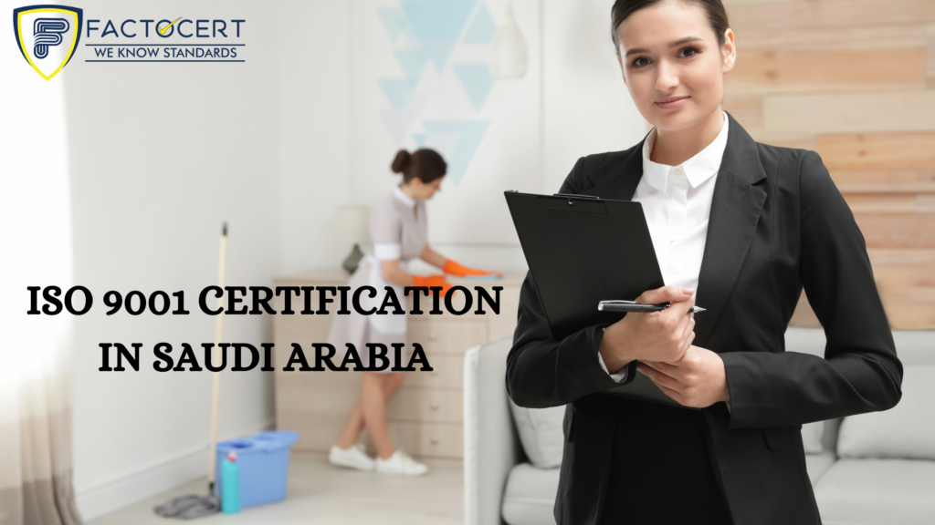 ISO 9001 certification in Saudi arabia