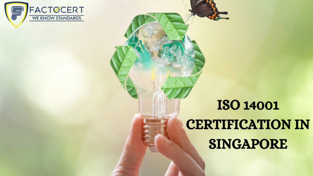 ISO 14001 CERTIFICATION IN singapore
