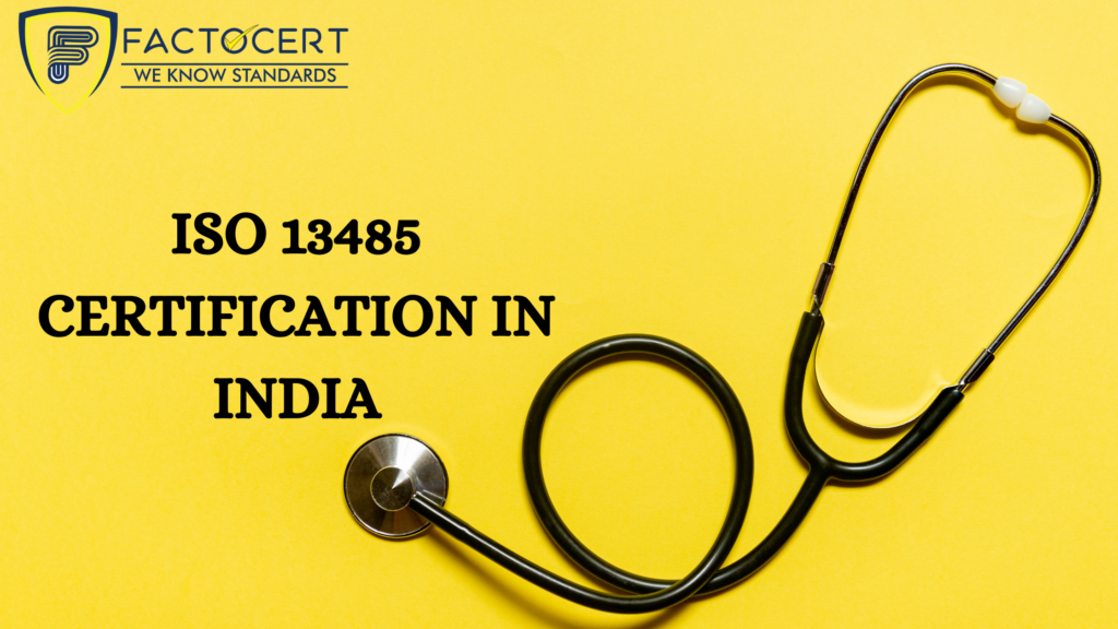 ISO 13485 certification in india