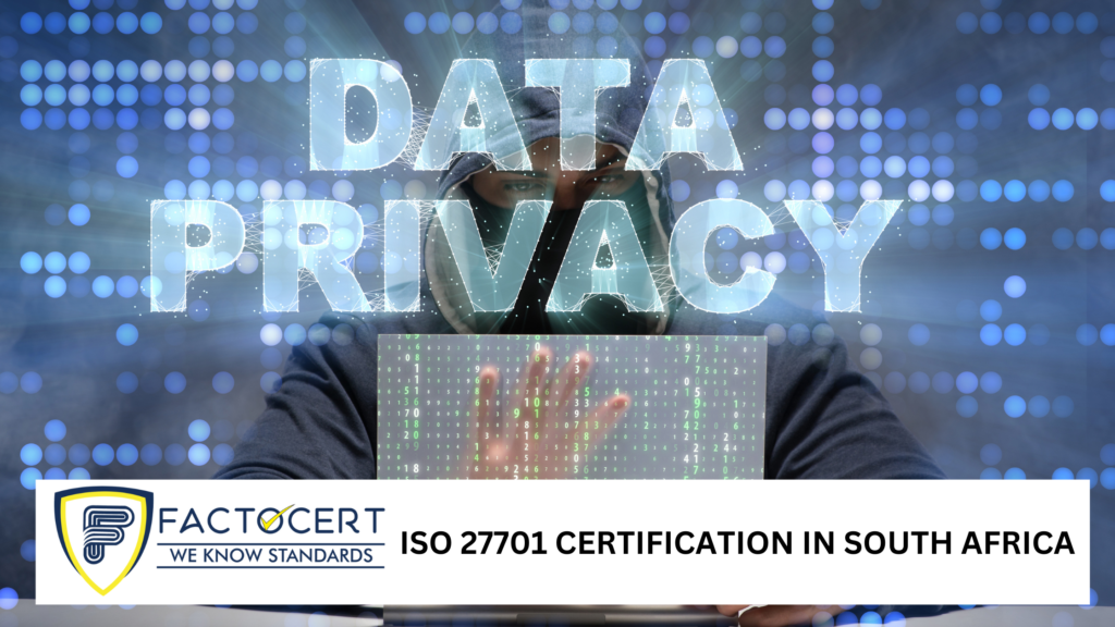 ISO 27701 Certification in South Africa
