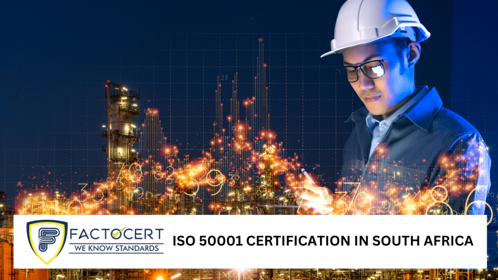 ISO 50001 Certification in South Africa