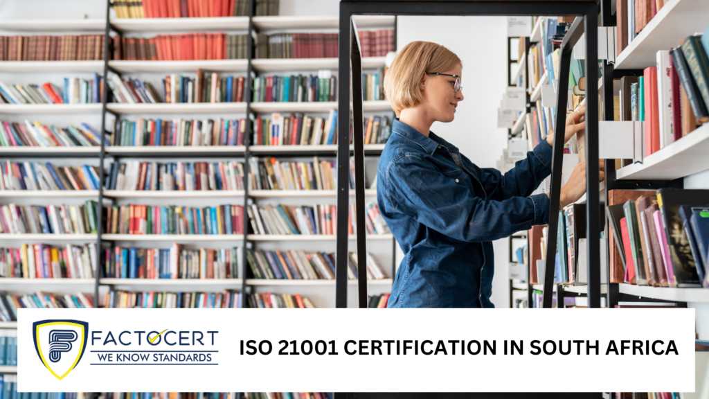 ISO 21001 Certification in South Africa