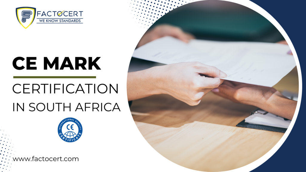 CE MarkCertification in South Africa