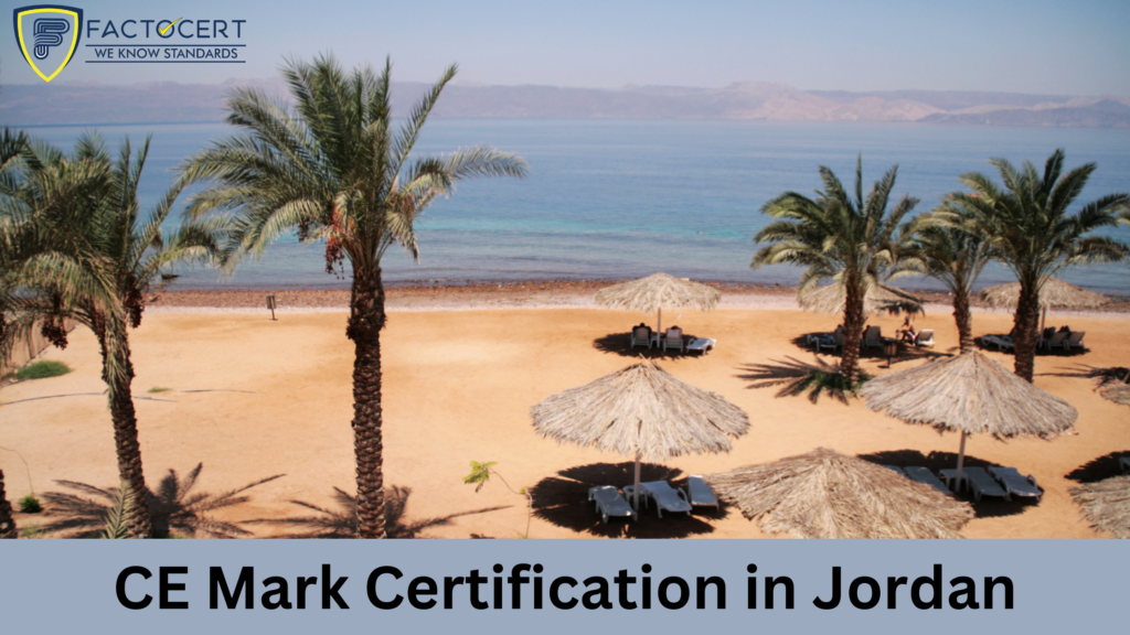 CE Mark Certification in Jordan