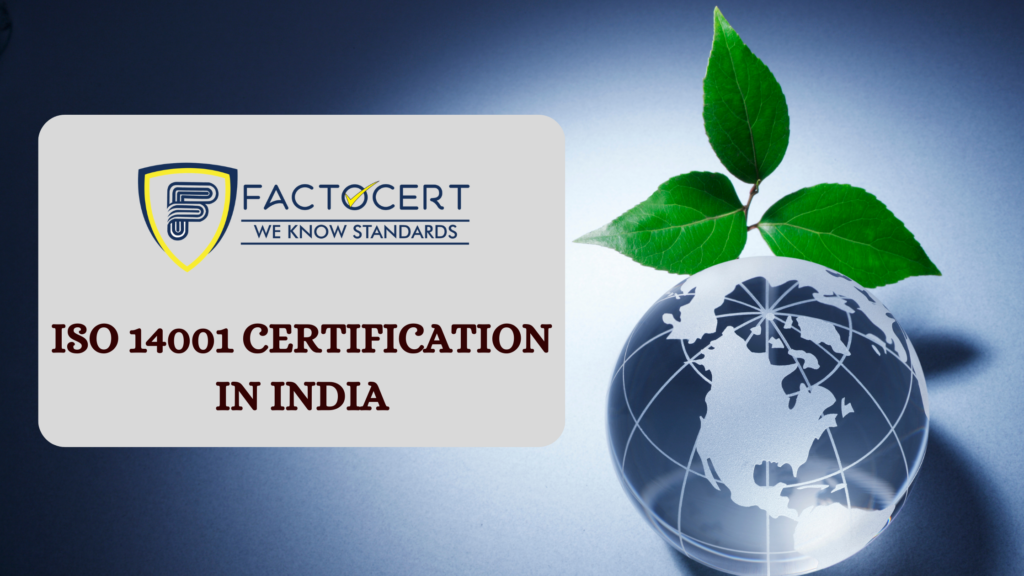ISO 14001 CERTIFICATION IN INDIA
