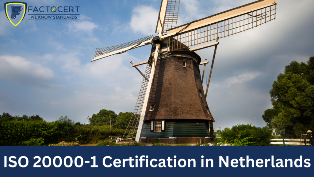 ISO 20000-1 Ce­rtification in Netherlands