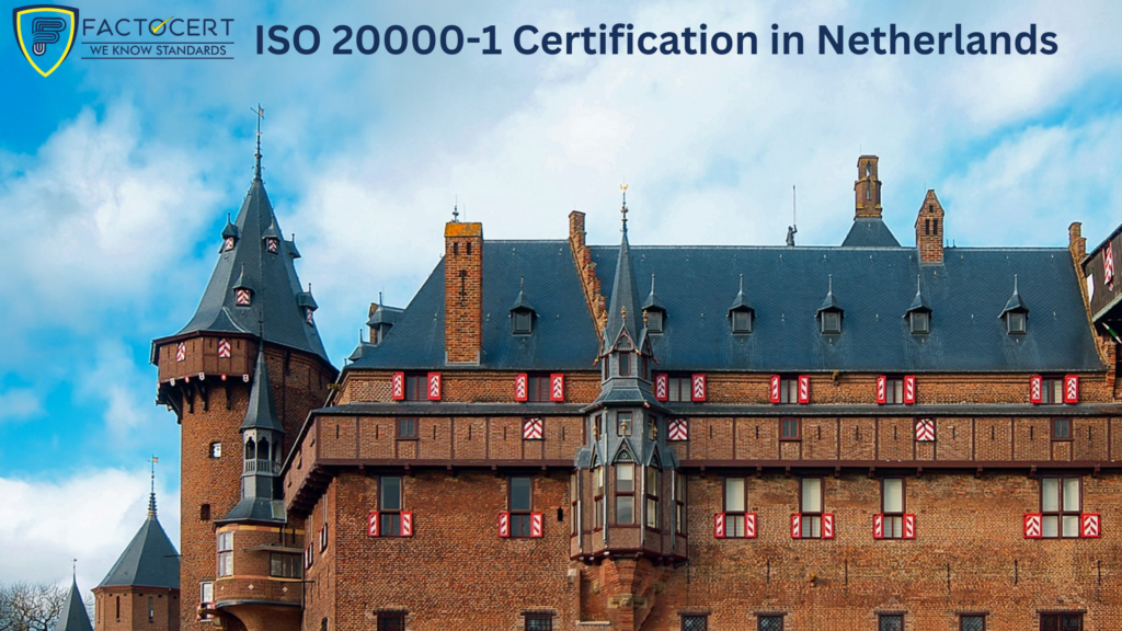 ISO 20000-1 Certification in Netherlands