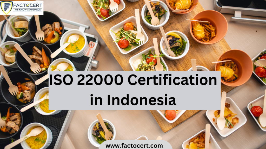 ISO 22000 Certification in Indonesia