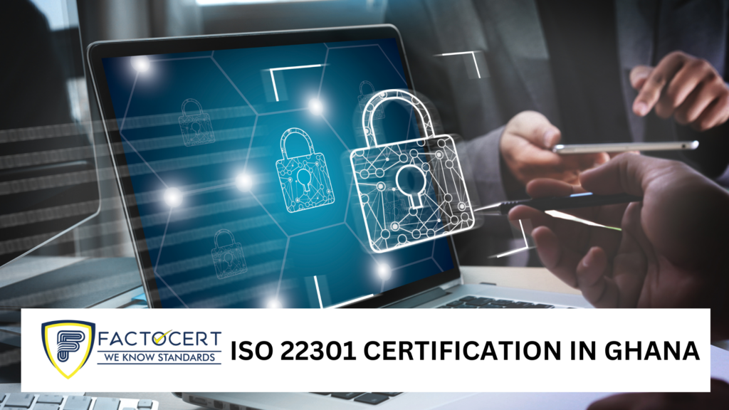ISO 22301 Certification in Ghana