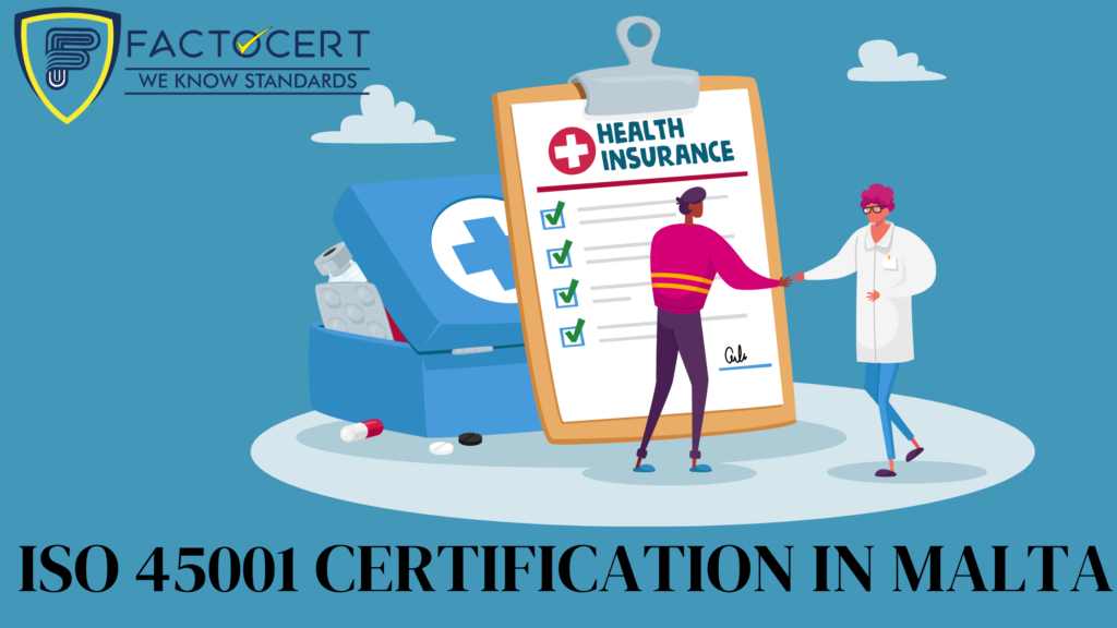 ISO 45001 Certification in Malta