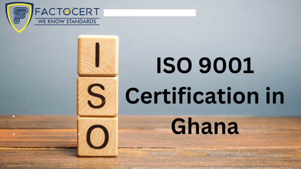 ISO 9001 Certification in Ghana