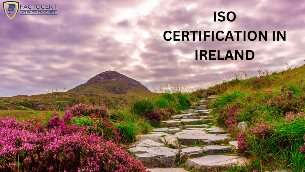 ISO CERTIFICATION IN IRELAND