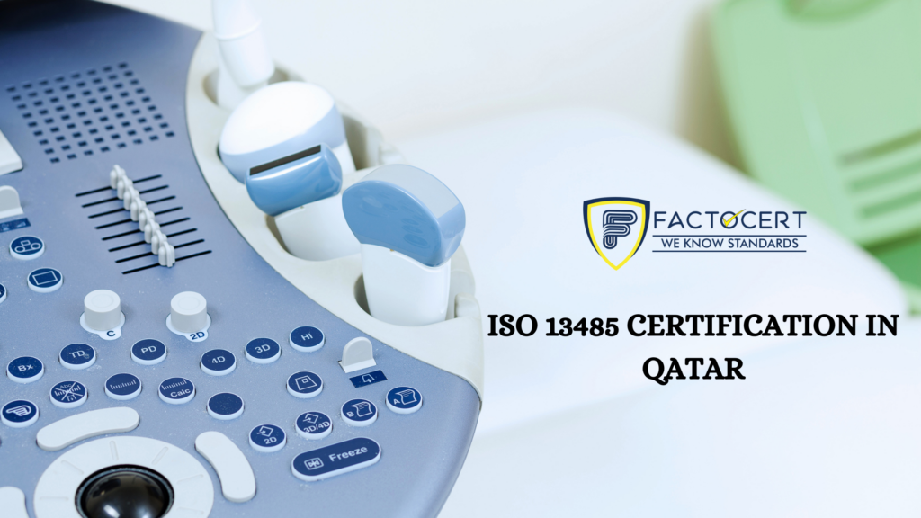 ISO 13485 certification in QATAR