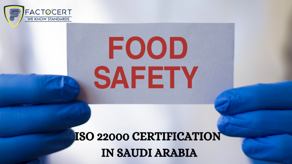 ISO 22000 certification in Saudi Arabia