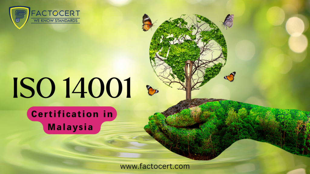 ISO 14001 Certification in Malaysia