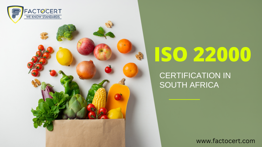 ISO 22000 Certification in South Africa