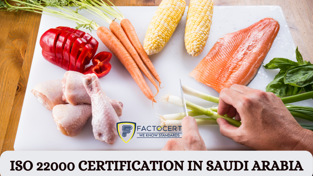 ISO 22000 certification in Saudi Arabia