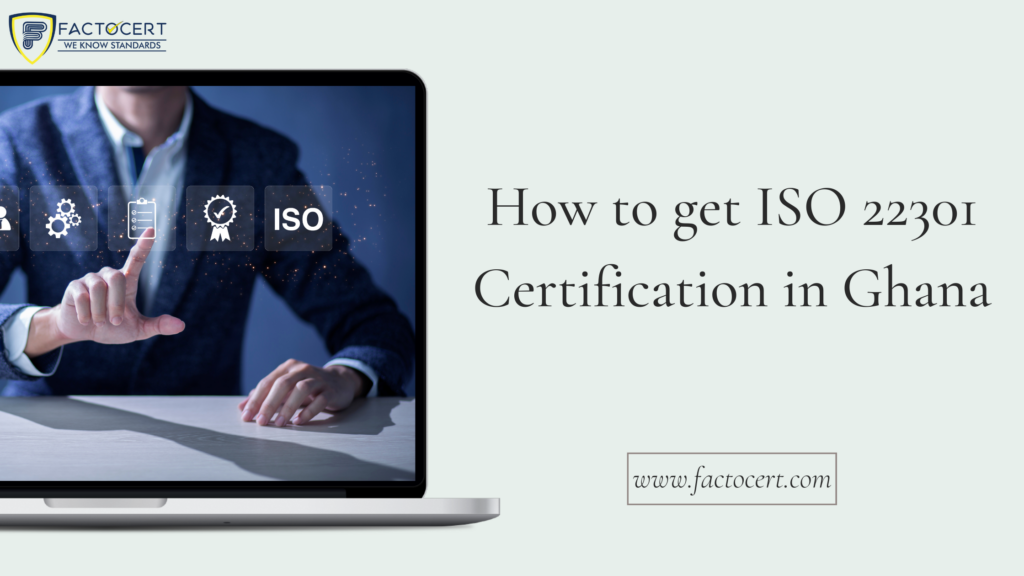 ISO 22301 Certification in Ghana