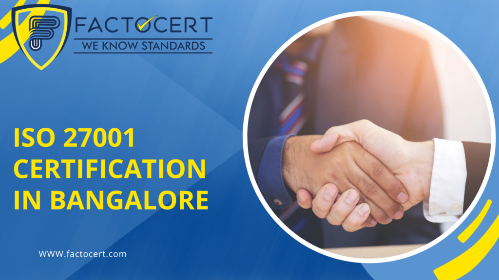 ISO 27001 CERTIFICATION IN BANGALORE